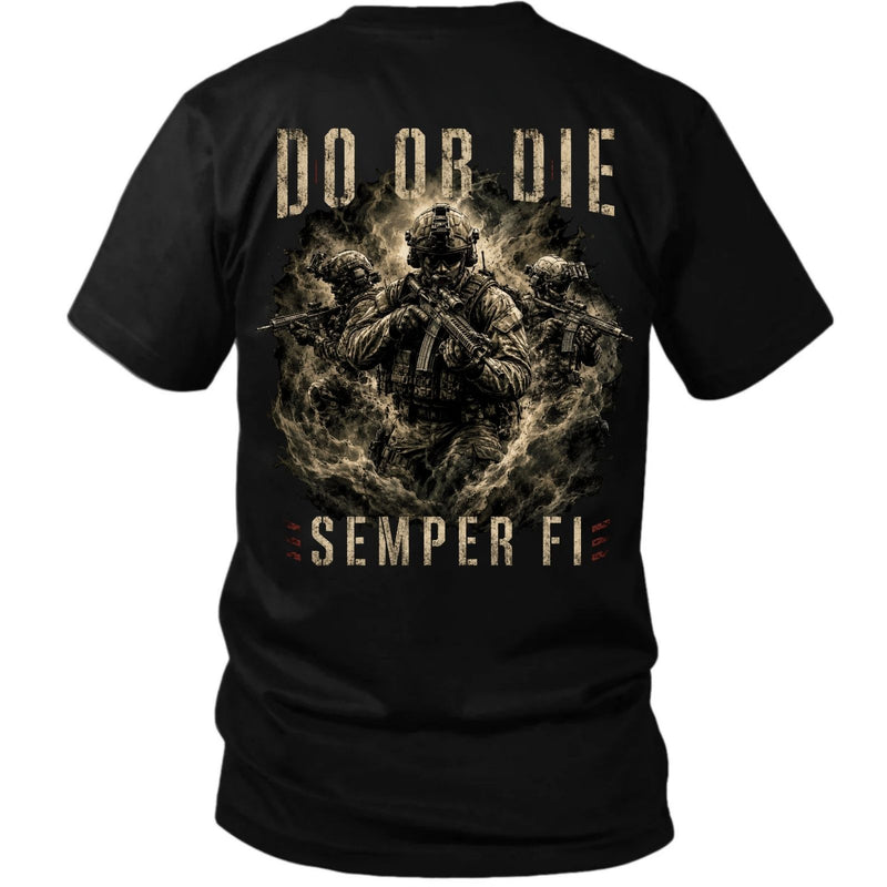 Do Or Die – Semper Fi U.S. Marine Corps Back Print T-Shirt