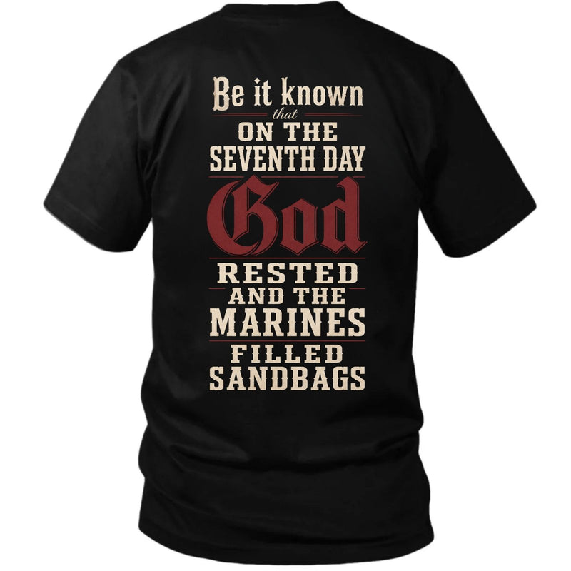 God Rested, Marines Filled Sandbags T-Shirt