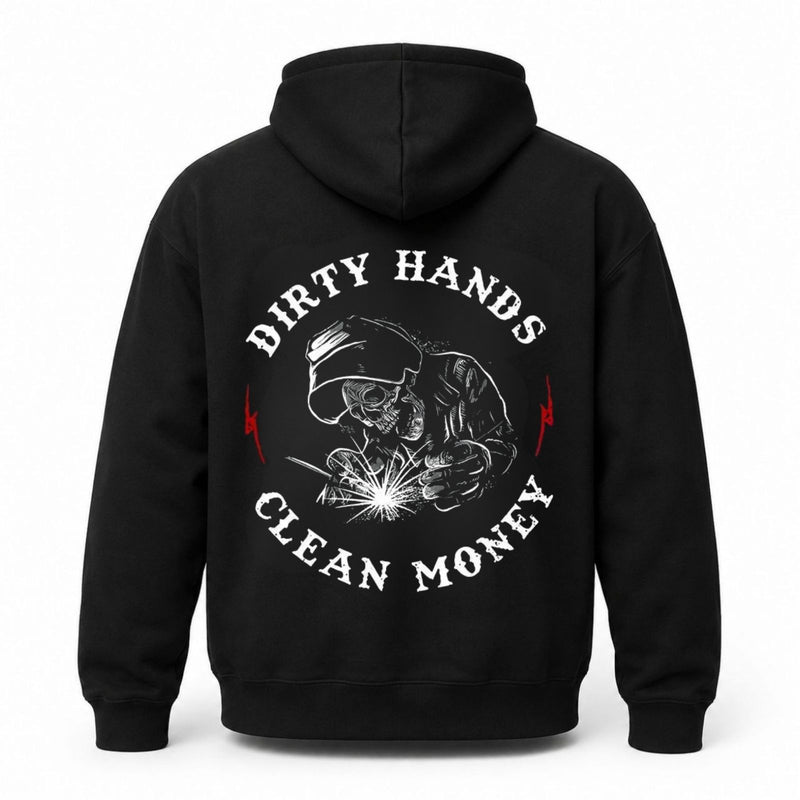 Dirty Hands Clean Money Hoodie