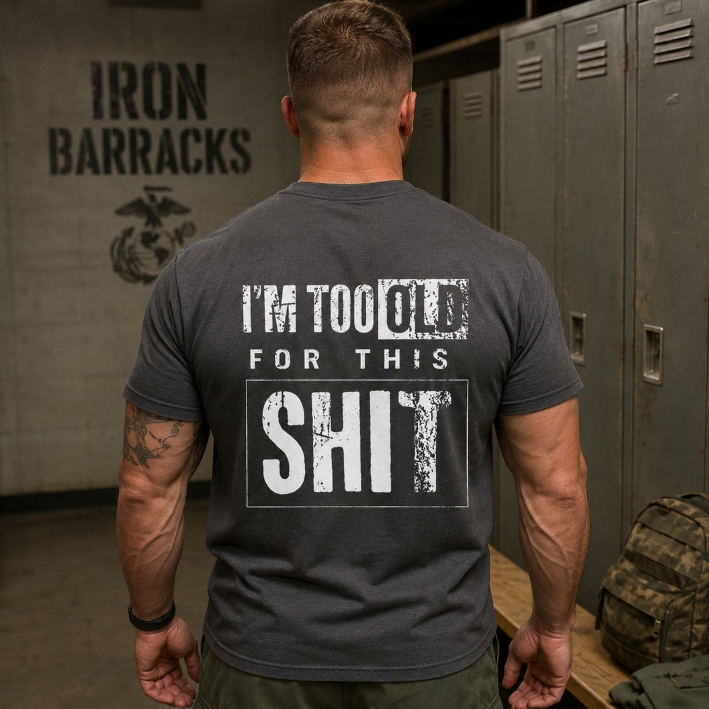 I`m Too Old For This Shit T - Shirt