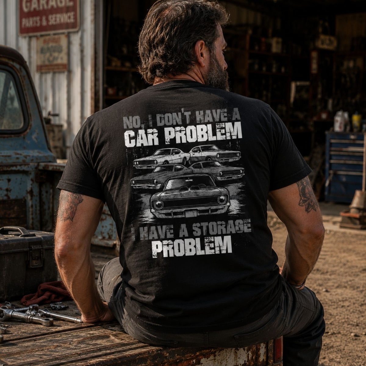 No Car Problem, Just a Storage Problem Classic Car Tee