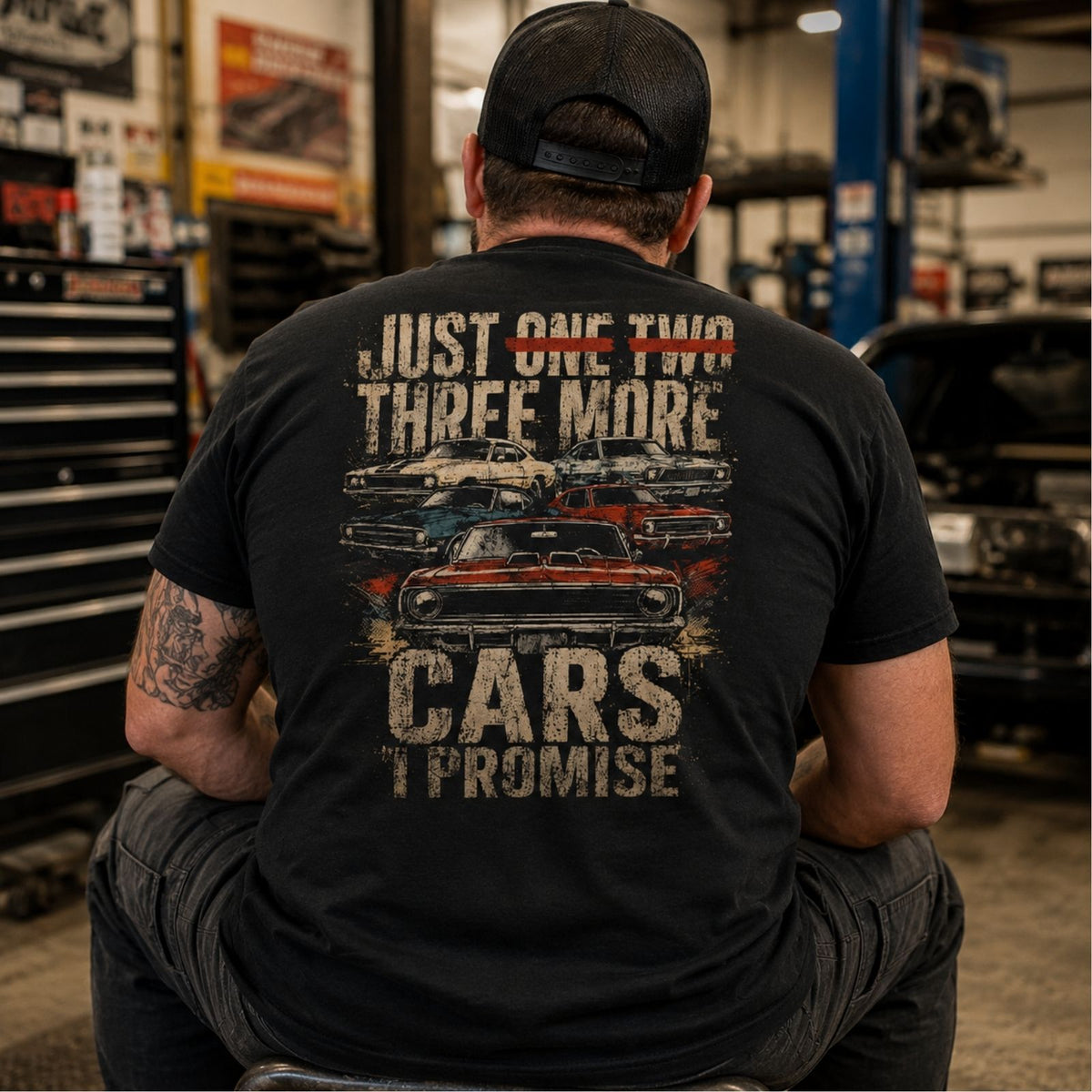 Just Three More Cars, I Promise Classic Car Lover Tee