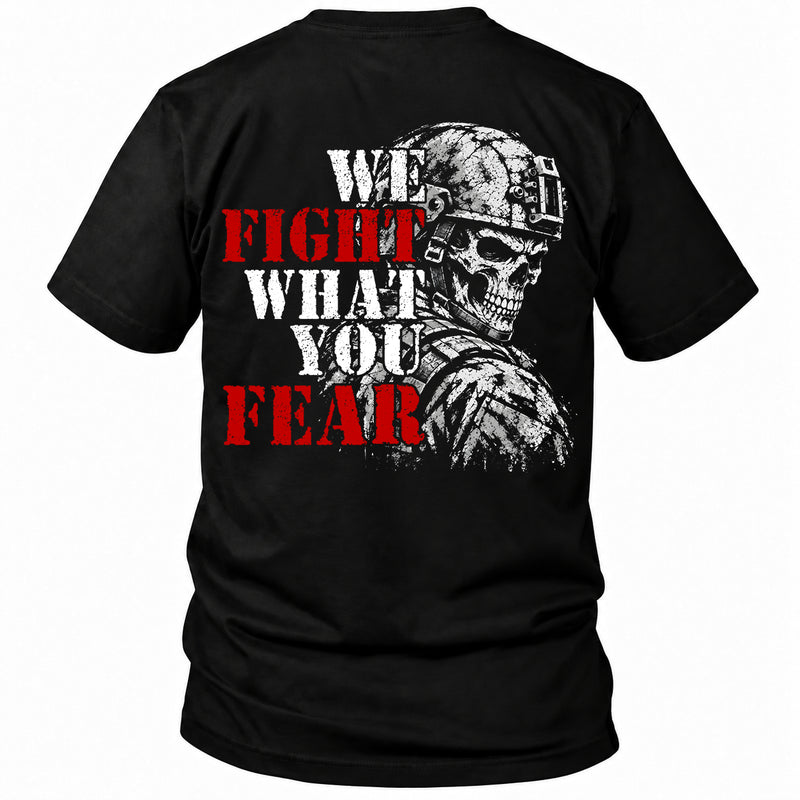 Back view of a black We Fight What You Fear custom year veteran T-shirt with a helmeted skull soldier and stencil lettering