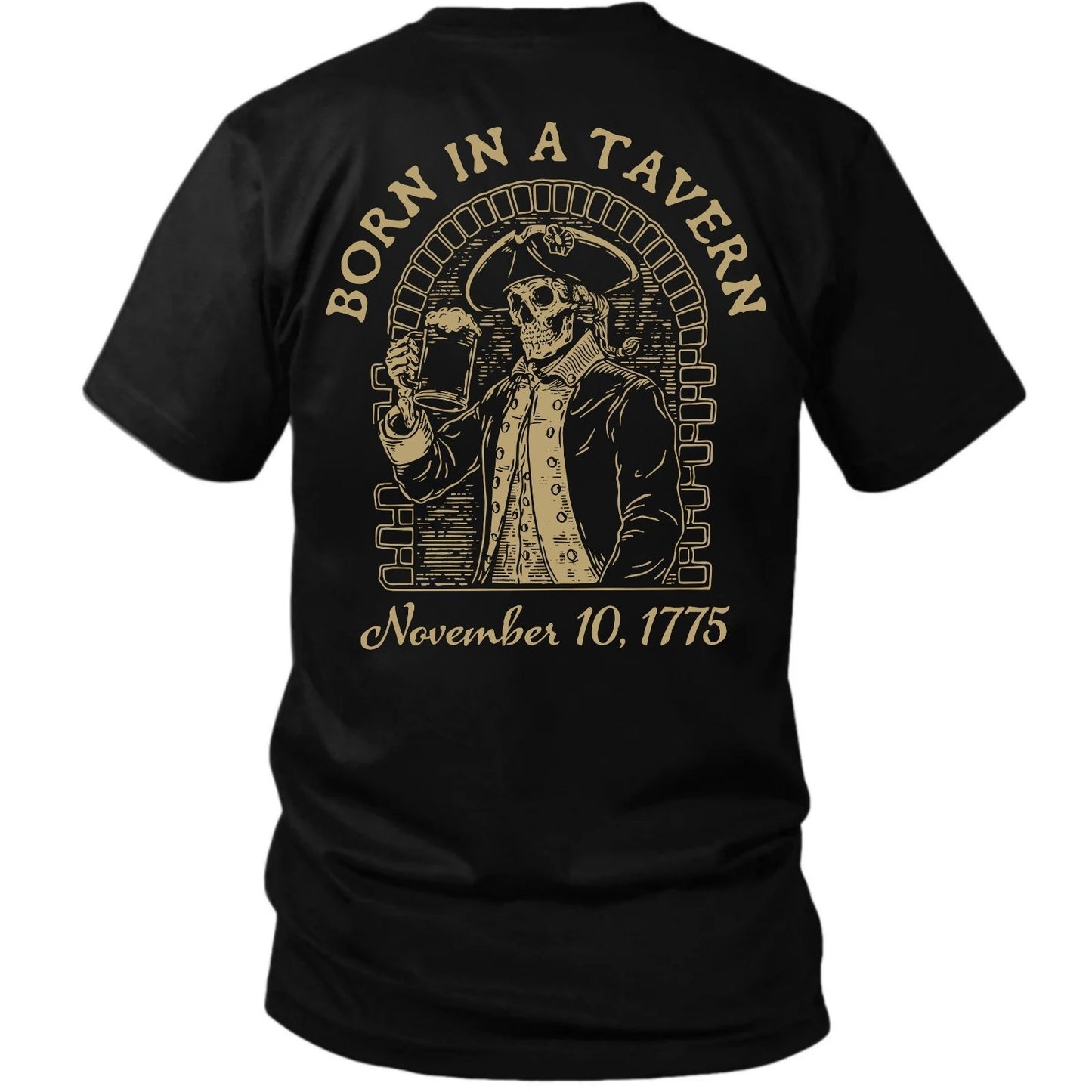 Born in a Tavern  T-Shirt