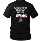 USMC 'When Others Run Away, We Run Toward' T-Shirt