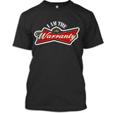 I Am The Warranty Heavy Cotton T-Shirt
