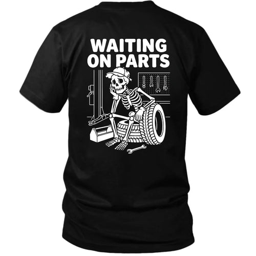 Waiting On Parts T-Shirt