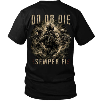 Do Or Die – Semper Fi U.S. Marine Corps Back Print T-Shirt