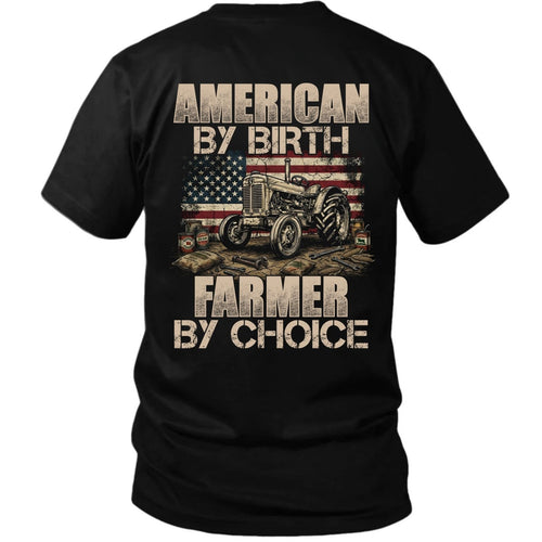 American By Birth Farmer By Choice T-Shirt