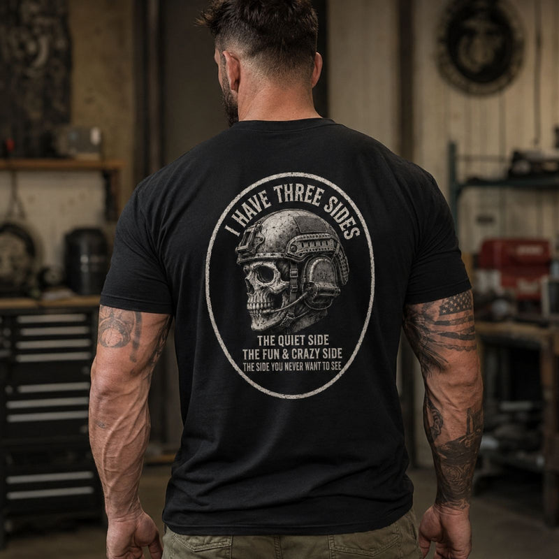 I Have Three Sides Skull T Shirt