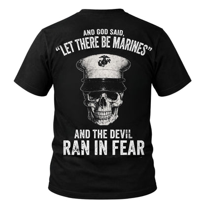 Let There Be Marines T-Shirt