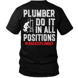 Plumber Do It in All Positions Tee – Badass Plumber Work Shirt