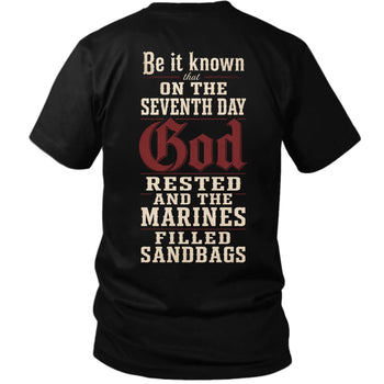 God Rested, Marines Filled Sandbags T-Shirt