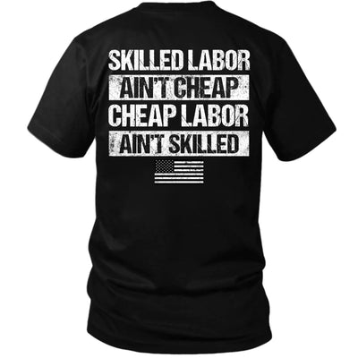 Skilled Labor Ain’t Cheap Heavy Cotton T-Shirt