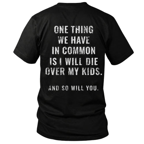 Protect My Kids At All Costs T-Shirt