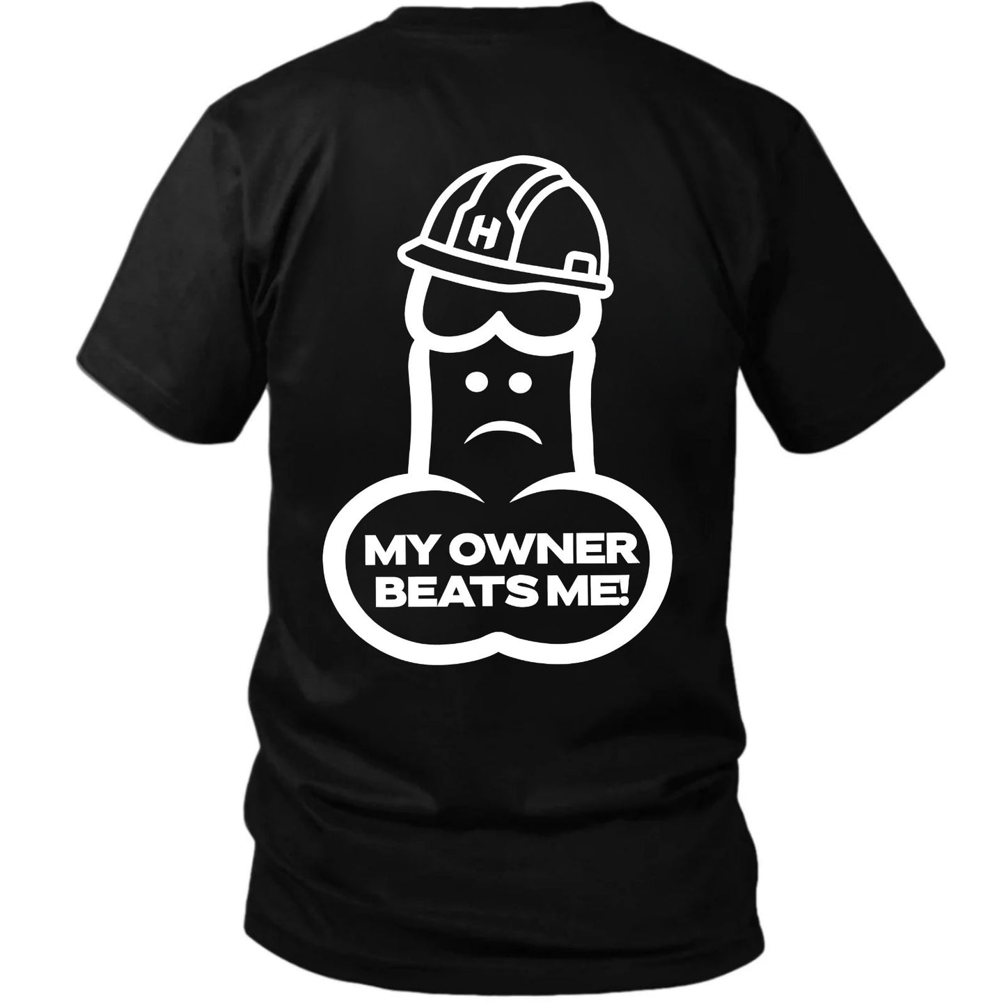 My Owner Beats Me T-Shirt