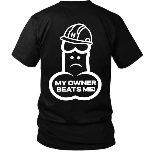 My Owner Beats Me T-Shirt