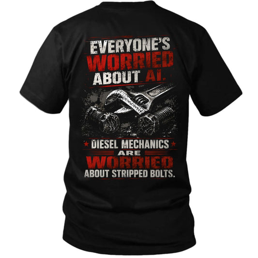 Worried About Stripped Bolts — Diesel Mechanic Back Print Tee