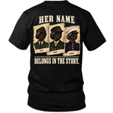 Iron Barracks Her Name Belongs in the Story t-shirt flat back print on black tee