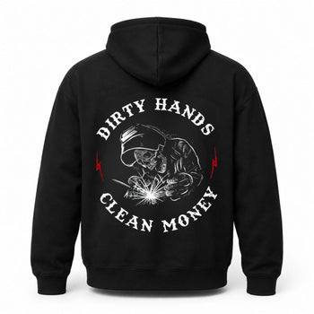 Dirty Hands Clean Money Hoodie