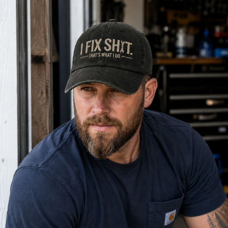 I Fix Shit Washed Baseball Cap