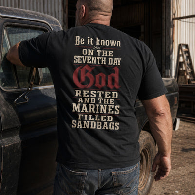 God Rested, Marines Filled Sandbags T-Shirt