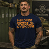Improvise Adapt Overcome T-Shirt