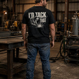 I’d Tack That – Welder Heavy Cotton Tee