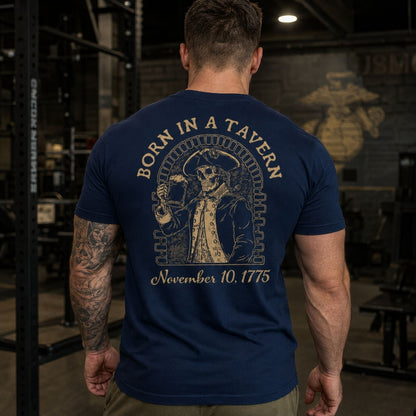 Born in a Tavern  T-Shirt