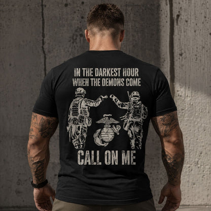 In The Darkest Hour Call On Me Marine T-Shirt