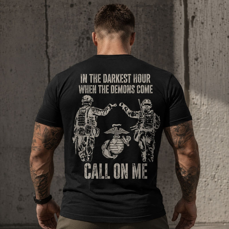 In The Darkest Hour Call On Me Marine T-Shirt