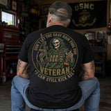 Gray Hair Veteran Skull T-Shirt – I Can Still Kick Ass