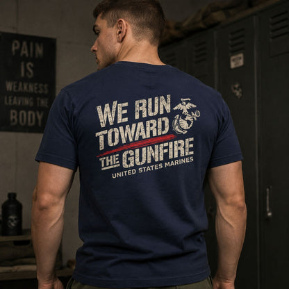 “We Run Toward the Gunfire” T-Shirt
