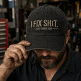 I Fix Shit Washed Baseball Cap