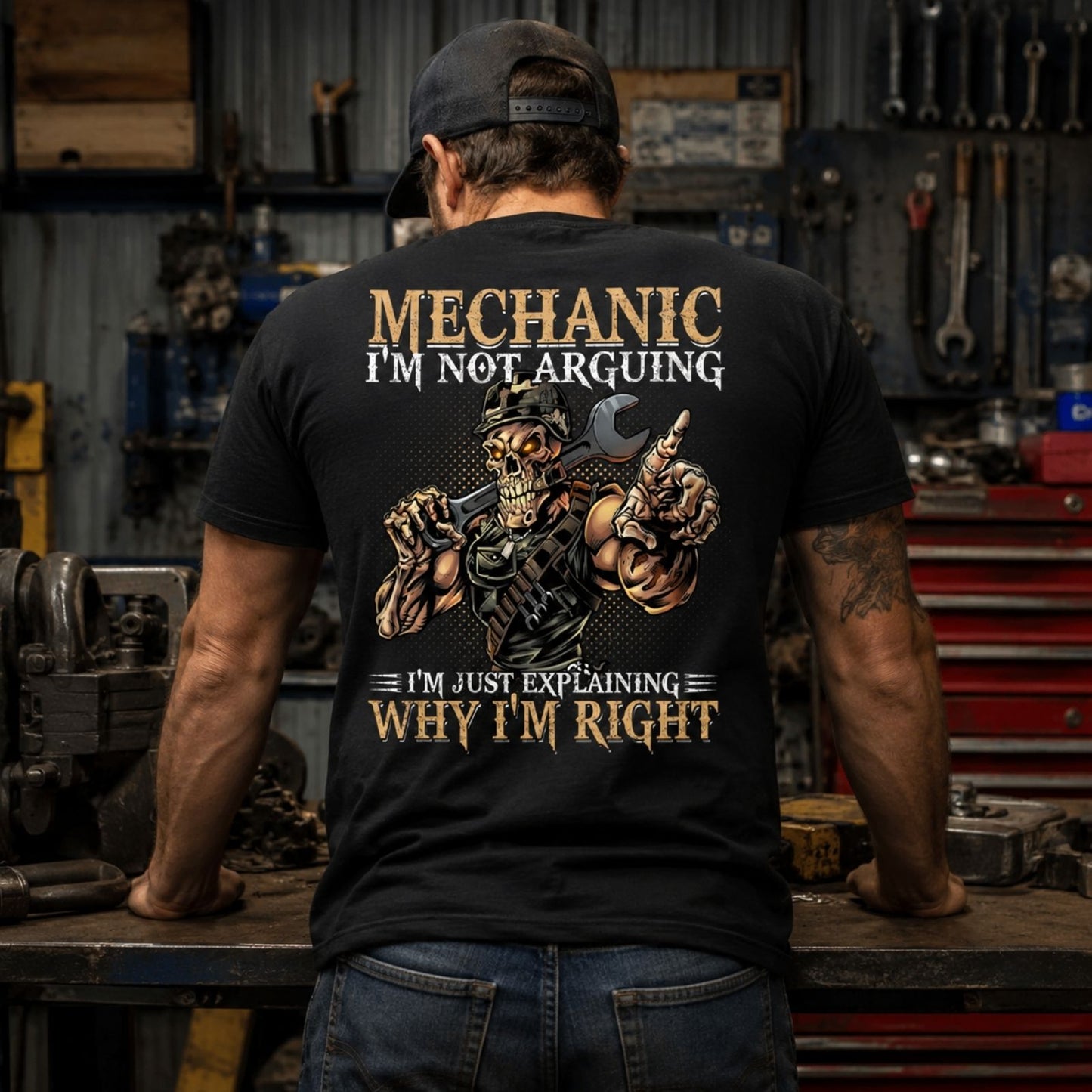 Mechanic I’m Not Arguing T-Shirt