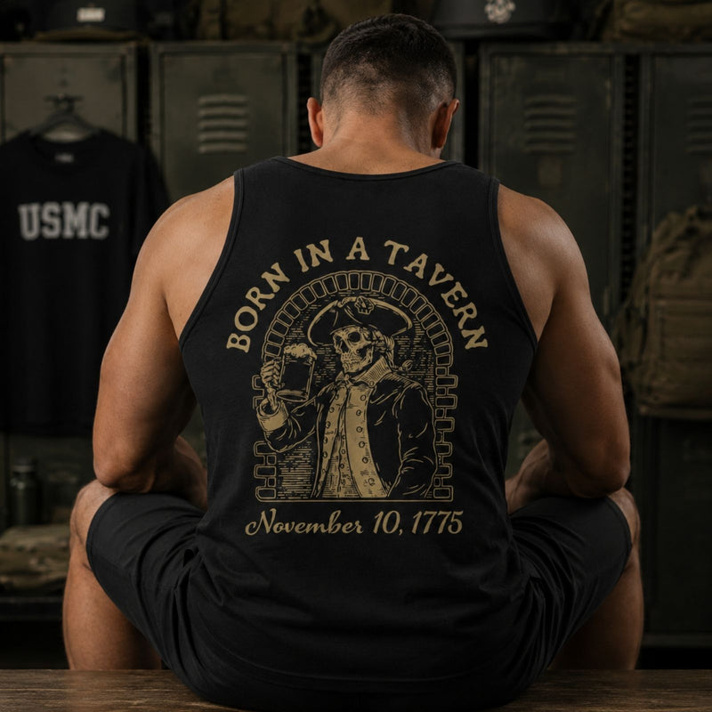 Born in a Tavern Marine Corps Tank Top