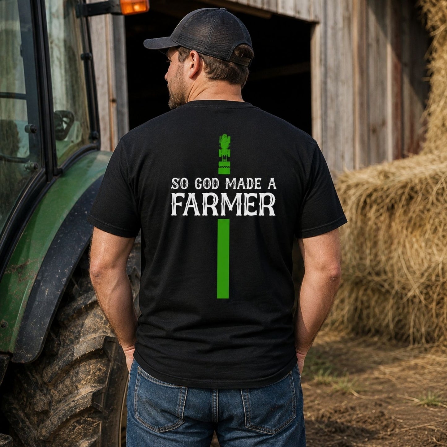 So God Made A Farmer T-Shirt
