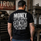 Money Can Buy Car Parts — Funny Mechanic Back Print Tee