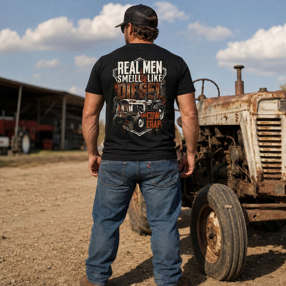 Real Men Smell Like Diesel And Cow Crap T-Shirt