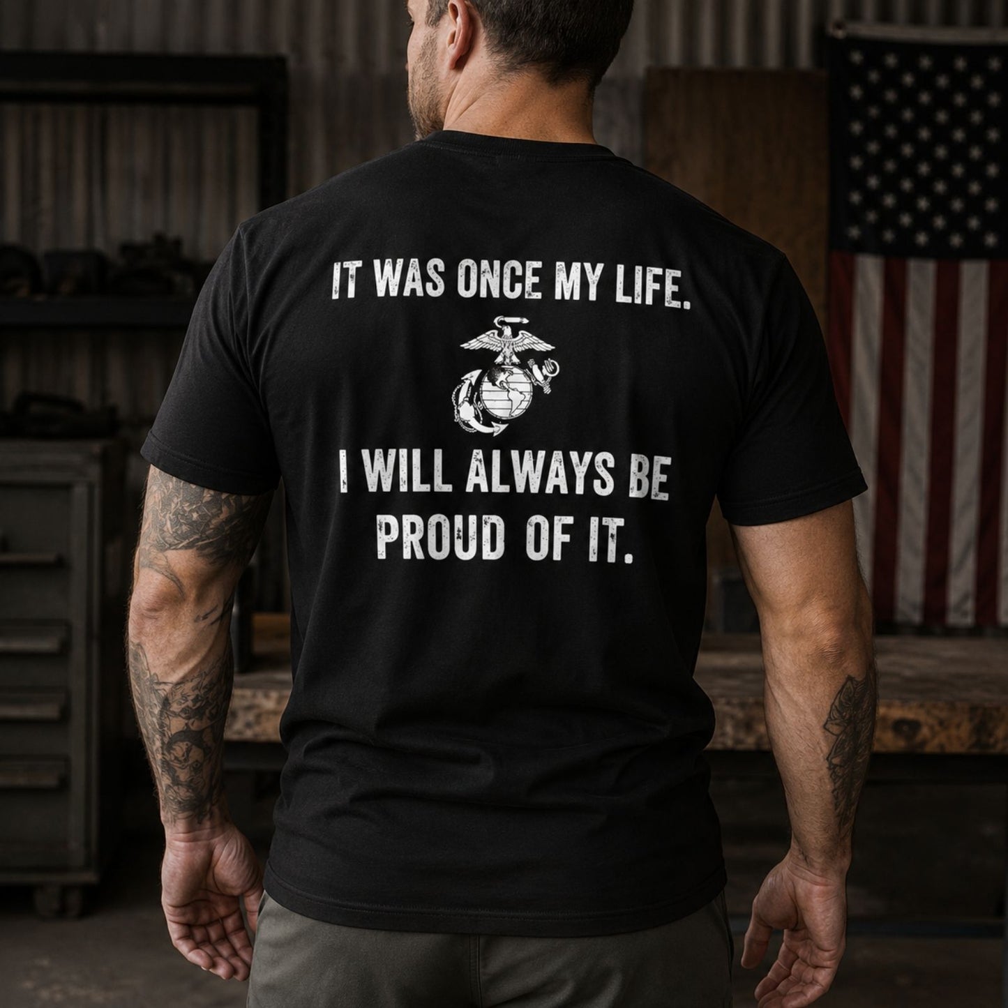 Once A Marine, Always Proud T - Shirt