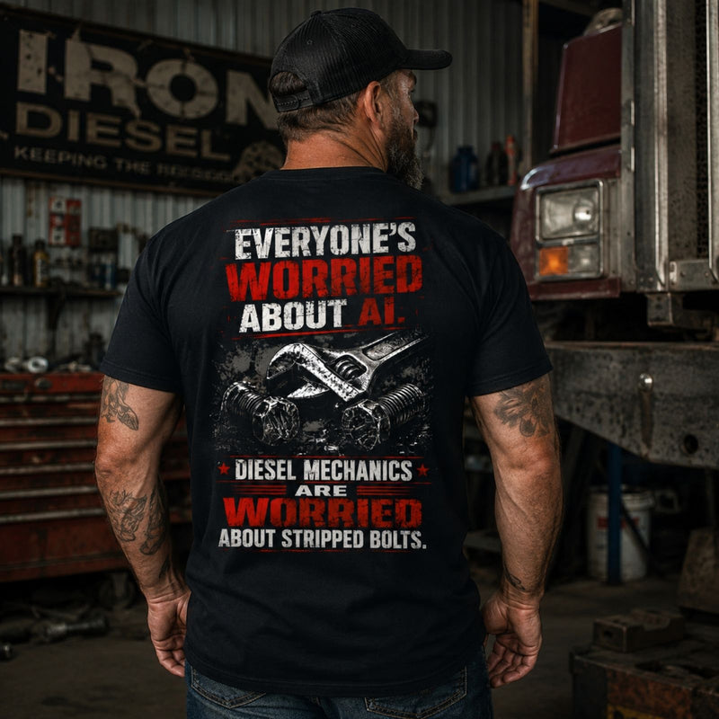 Worried About Stripped Bolts — Diesel Mechanic Back Print Tee
