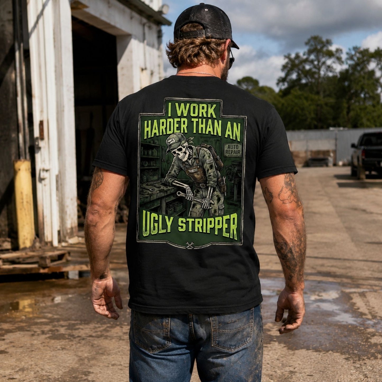 I Work Harder Than An Ugly Stripper T-Shirt