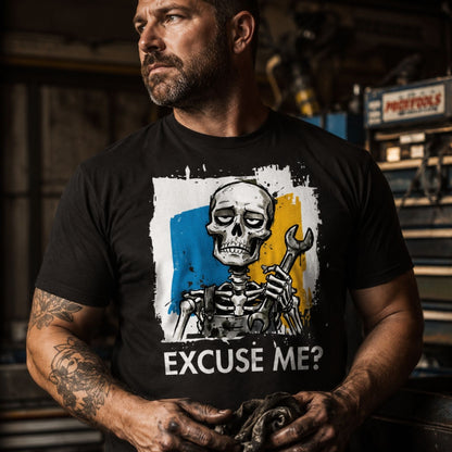 Excuse Me? T-Shirt