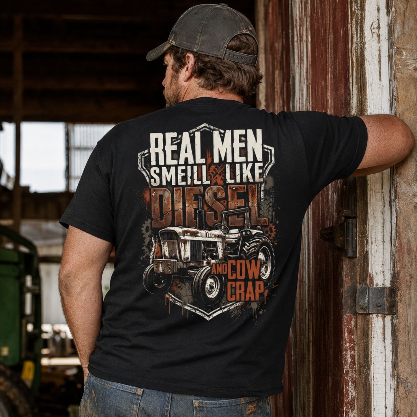 Real Men Smell Like Diesel And Cow Crap T-Shirt