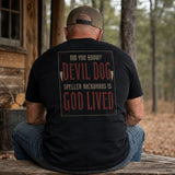 Devil Dog Backwards Is God Lived Veteran T-Shirt