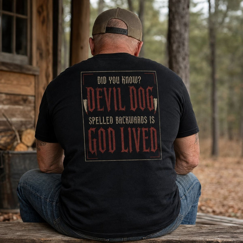 Devil Dog Backwards Is God Lived Veteran T-Shirt