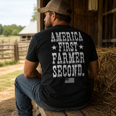 America First Farmer Second T-Shirt