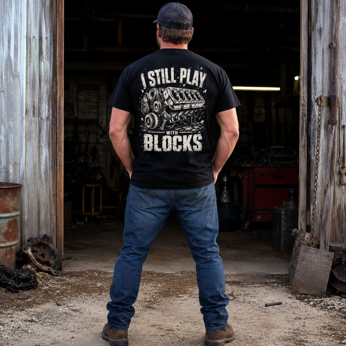 I Still Play With Blocks – Mechanic Heavy Cotton Tee