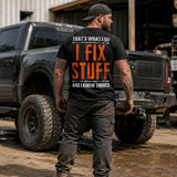 I Fix Stuff And I Know Things T-Shirt – Blue Collar Handyman