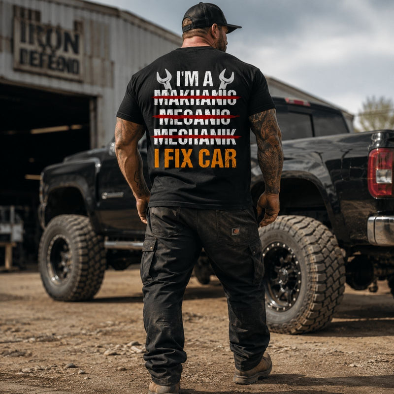I Fix Car T-Shirt – Funny Mechanic Back Print Tee